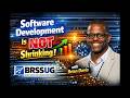 Brian Davis - Software Development is NOT Shrinking - BRUG 2026-03-18