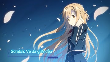 Scratch: Vẽ đa giác đều.