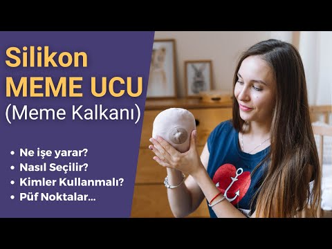 Silikon Meme Ucu ve Emzirme ( Göğüs Ucu Kalkanı )