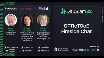 SPTIoTCoE Fireside Chat