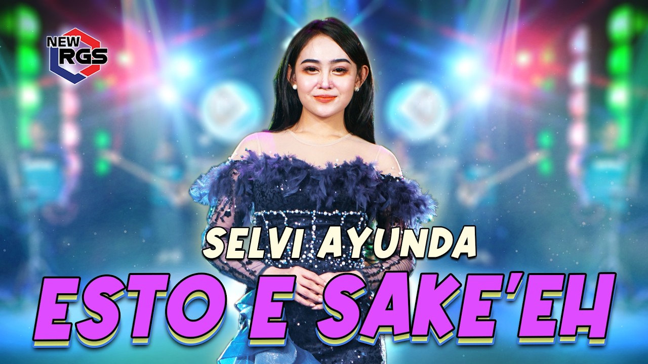 Selvi Ayunda - Esto E Sake'e (Official Live Music Video) | New RGS | Lagu Madura Fyp TikTok