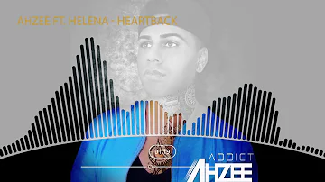 Ahzee ft. Helena - Heartback