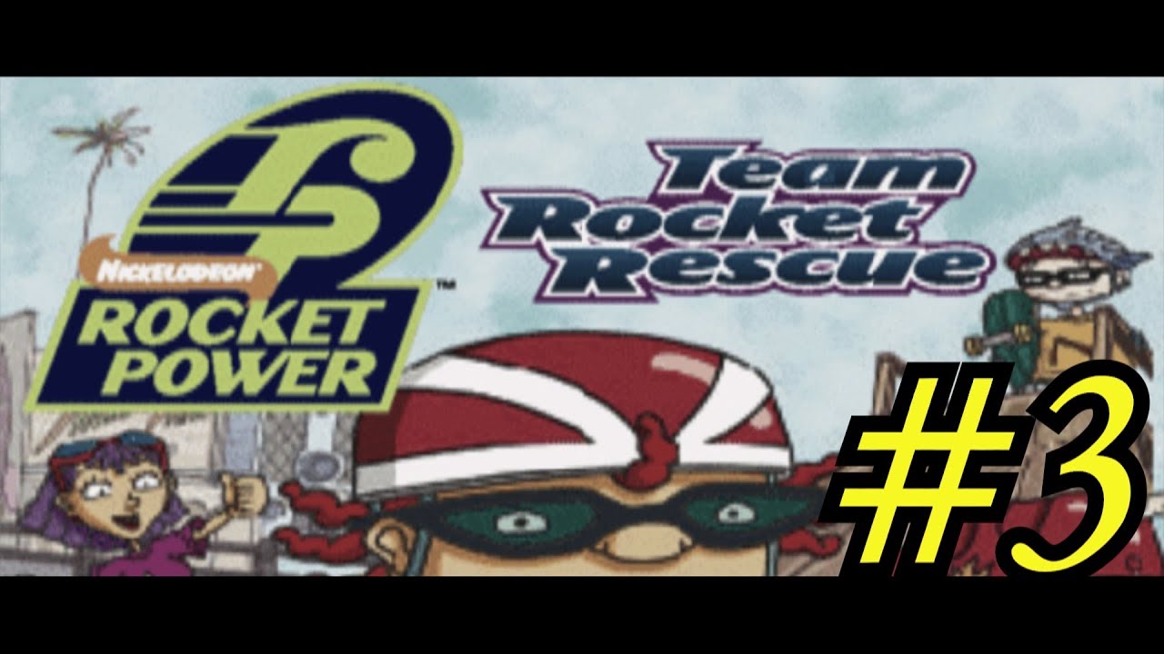 Let's Play Rocket Power: Team Rocket Rescue Part 3: Stage 3