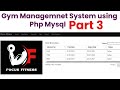 Gim Management System using Php Mysql Part 3