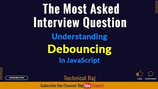 Debouncing in JavaScript | Interview Question in Hindi #javascript #coding #interview