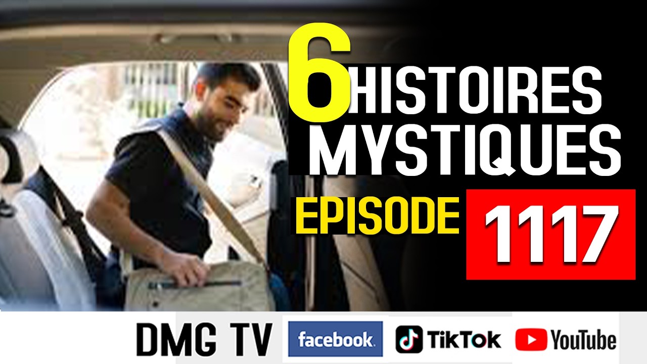 10 Histoires mystiques Épisode 1117 (06 histoires) DMG TV