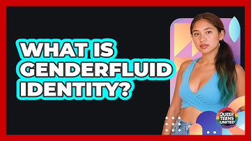 What Is Genderfluid Identity? - Queer Teens United