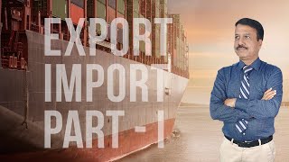 Export Import Training | Part - 1 | Formation of Company