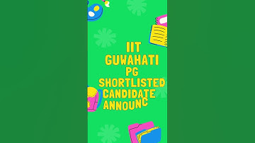 IIT Guwahati PG Update #gate2023 #shortindia #shortvideo #shorts #short #pgadmissions #iitguwahati