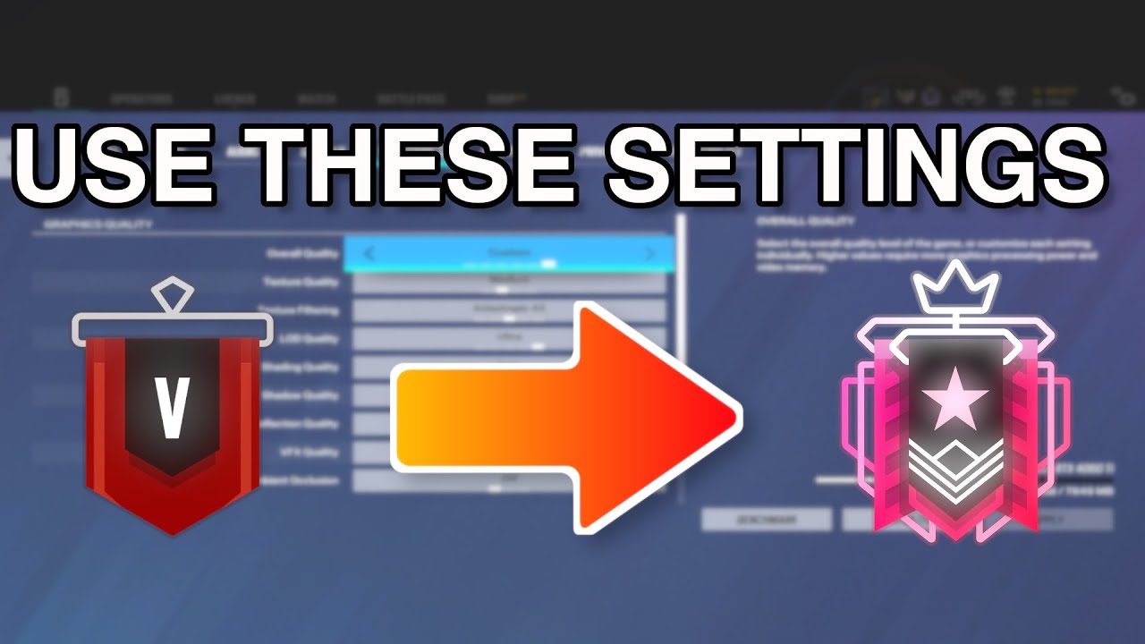 The ULTIMATE Settings Guide for Rainbow Six Siege - YouTube