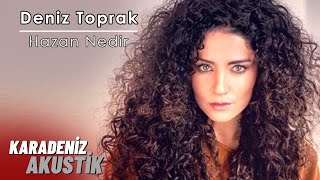 Deniz Toprak - Hazan Nedir