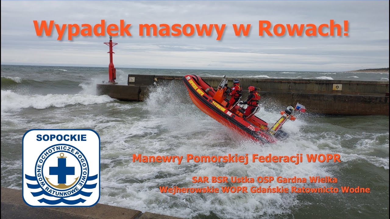 Wypadek masowy w Rowach! | Manewry Pomorskiej Federacji WOPR | 20-22.05.2022