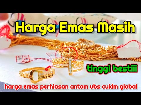 informasi Harga Emas hari ini • 25 agustus 2023 ~ Harga emas perhiasan • Antam hari ini •UBS TERBARU