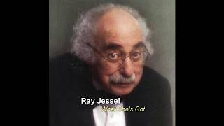 Ray Jessel - What She's Got (legendado PT-BR / lyrics)