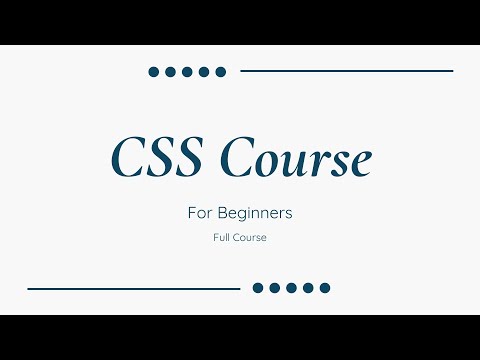 CSS Full Course for Beginners