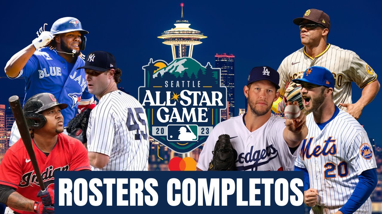 MLB ALL STAR GAME 2023 ROSTERS COMPLETOS DEL JUEGO DE LAS ESTRELLAS