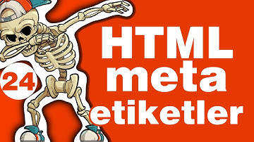 HTML Dersleri 24 - Meta Etiketler