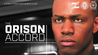 An immersive Star Citizen short film pushing boundaries - THE ORISON ACCORD