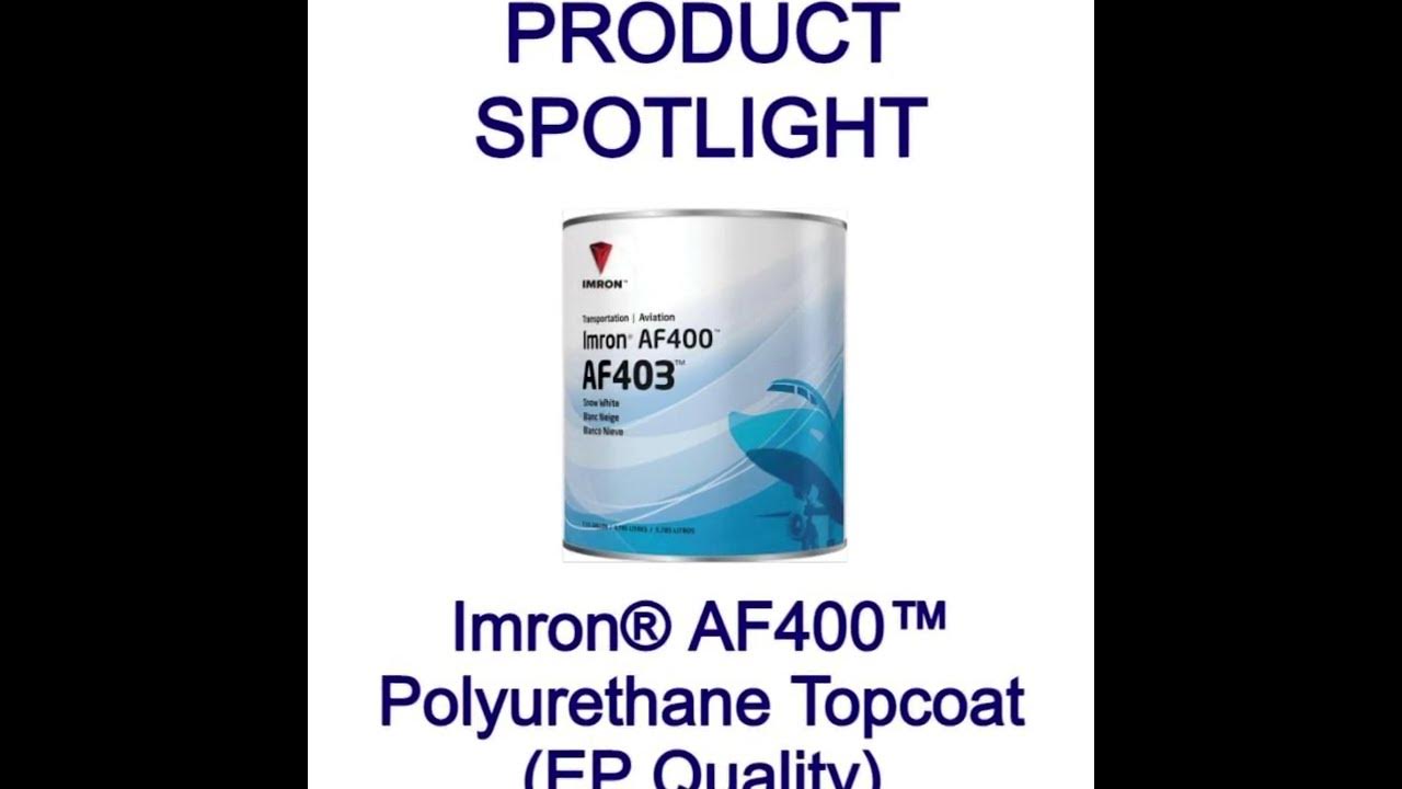 Imron® AF400™ Polyurethane Topcoat (EP Quality) Axalta Aviation Paint