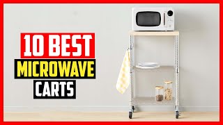 ✅Top 10 Best Microwave Carts in 2025