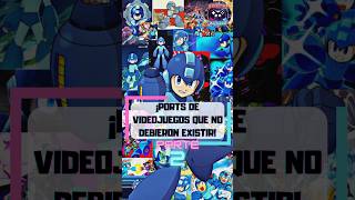 ¡PORTS DE VIDEOJUEGOS QUE NO DEBIERON EXISTIR! PARTE 2 #gaming #pcgaming #megaman