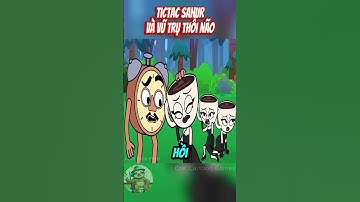 TicTac Sahur Và Vũ Trụ Thối Não!! #shorts #trending #brainrot #italianbrainrot