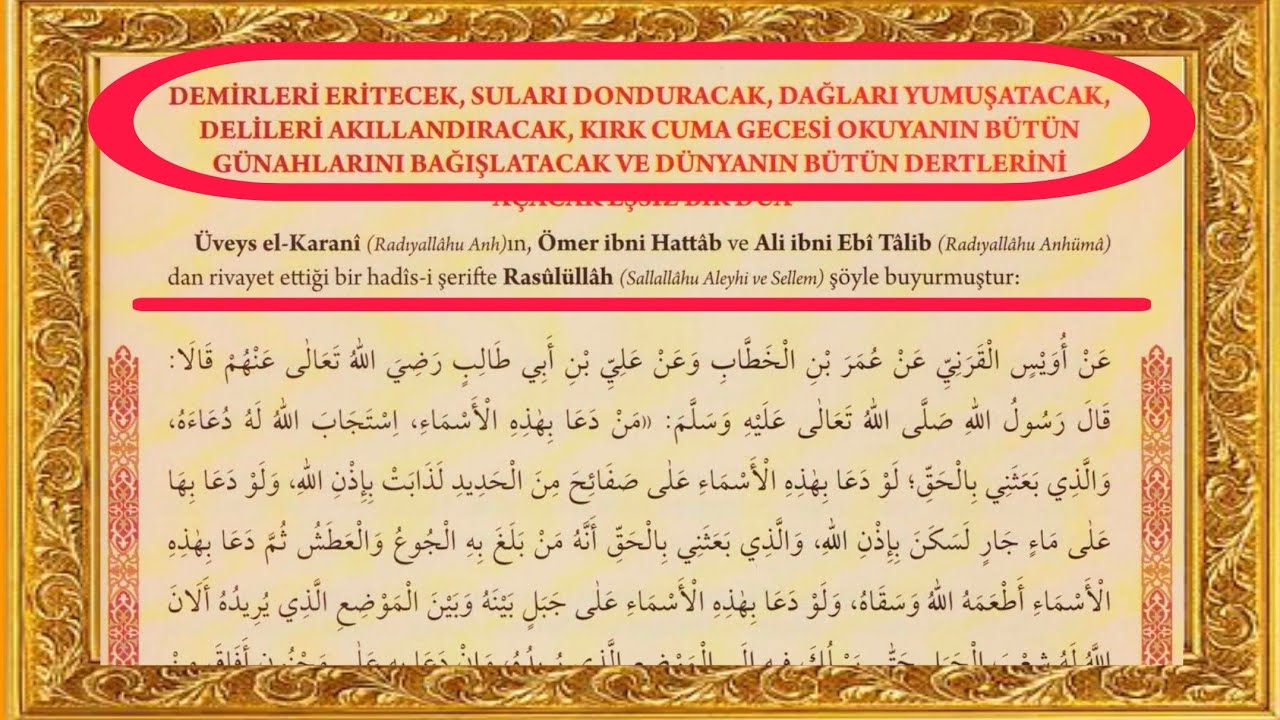 Demirleri Eriten, Suları Donduran, Olmazları Olduran, Dertleri Açan, Delileri Akıllandıran Eşsiz Dua