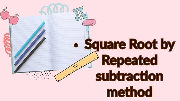 Square Root by Repeated subtraction method.