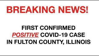 BREAKING NEWS  Fulton County First Positive COVID -19 Case