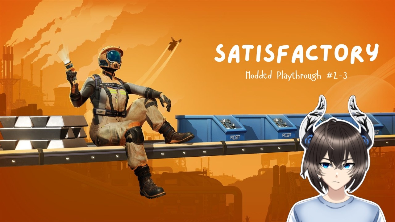 【Satisfactory】Making some more progress! | S2 - #3 - YouTube