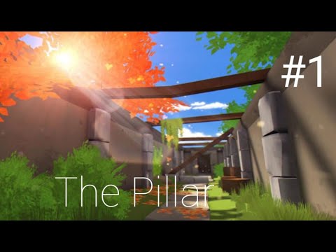 The Pillar (ПРОХОЖДЕНИЕ #1 )