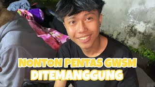 ARYA SAMA FADLI IKUT NONTON PENTAS GWSM DITEMANGGUNG!!!