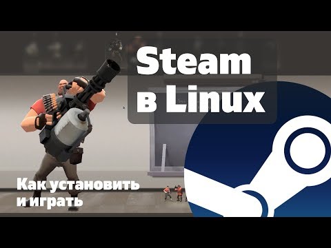 Video: Steam Na GNU / Linux: Porazí Non-free Hry DRM Bod?