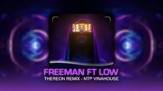 Freeman x Low - Miyagi & Andy Panda x Flo Rida, T-Pain - Thereon Remix - Nhạc Đánh Liên Quân 2024