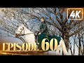 Kurulus Osman Urdu Season 1 Episode 60 4K 