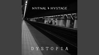 D Y S T O P I A