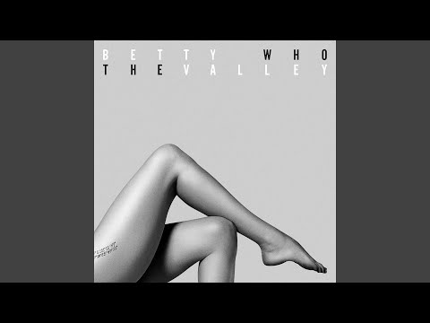 Wannabe - Betty Who