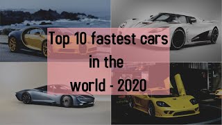 Top 10 fastest cars in the world - 2020 | Bugatti Chiron 300+, Koenigsegg Agera RS, more || Tontuf V
