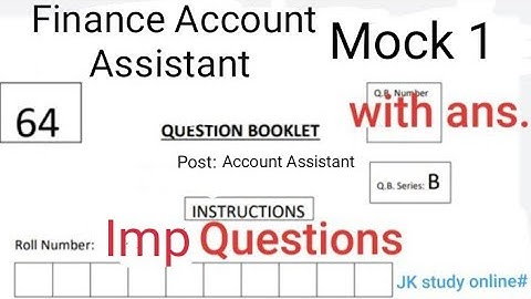 #FAA #Mock Test 1 || Mock Test FINANCE ACCOUNT ASSISTANT EXAM ( FAA) #JKSSB