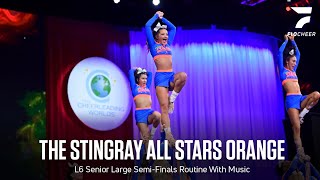 The Stingray All Stars Orange - L6 Senior Large Semifinals With Music - The Cheerleading Worlds 2025