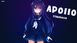 Nightcore - Apollo (Timebelle) - Lyrics