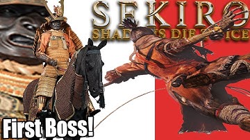 Sekiro Playthrough: The First REAL Boss Fight! "Gyoubu The Demon" (Part 4)