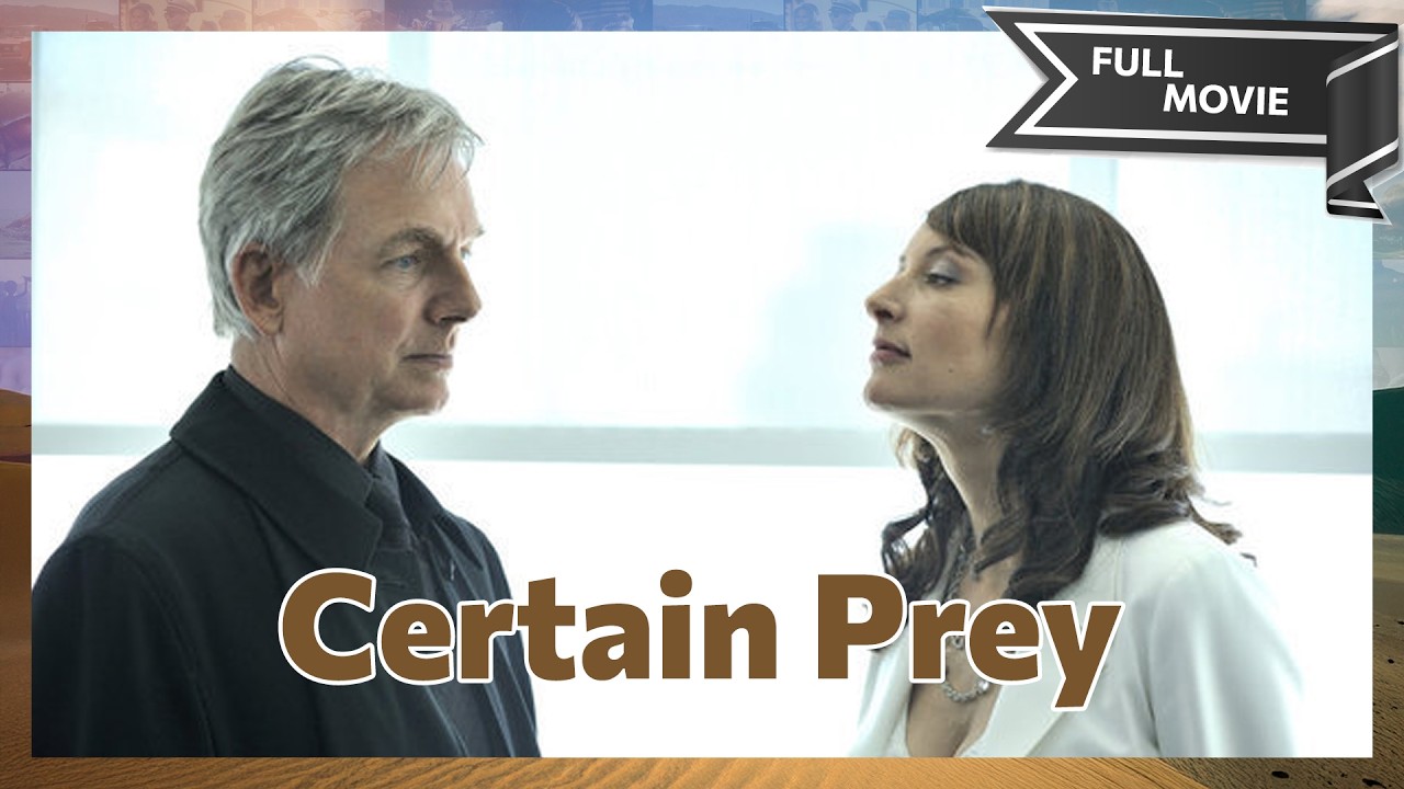 Certain Prey | English Full Movie | Action Crime Thriller