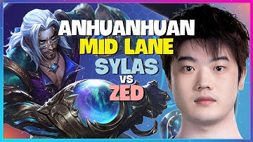 Unleash Sylas Mid: AnHuanHuan
