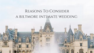 Reasons To Consider the Biltmore for Intimate Weddings Elopements
