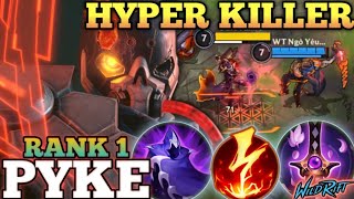 PYKE AGGRESSIVE MID MVP PLAY! OVERPOWER ONE SHOT BUILD- TOP 1 GLOBAL PYKE BY WT Ngô Yêu Em-WILD RIFT