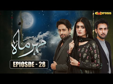Meher Mah — Episode 28