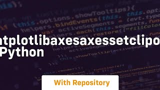 matplotlibaxesaxessetclipon in python