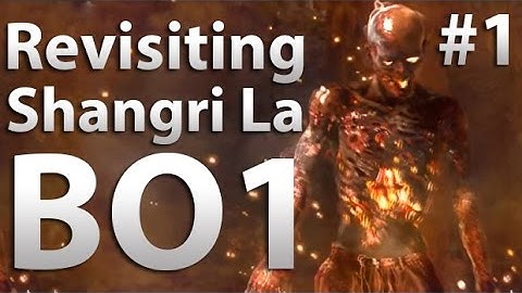 Revisiting: Shangrila "Black Ops Zombies" (Part 1)