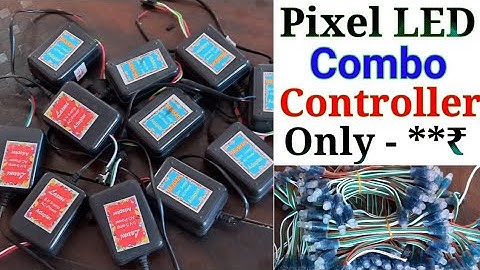 Pixel LED Combo Controller || Pixel LED Controller